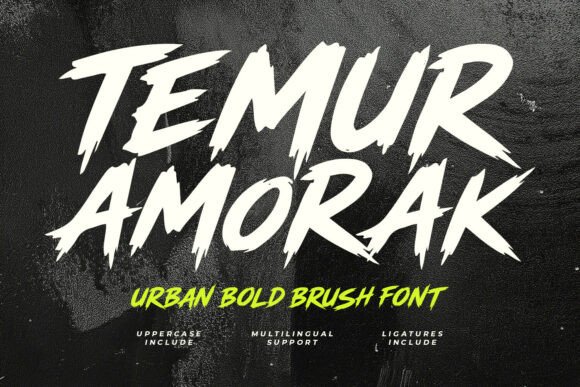 Download Temur Amorak Urban Bold Brush Font - K Collection