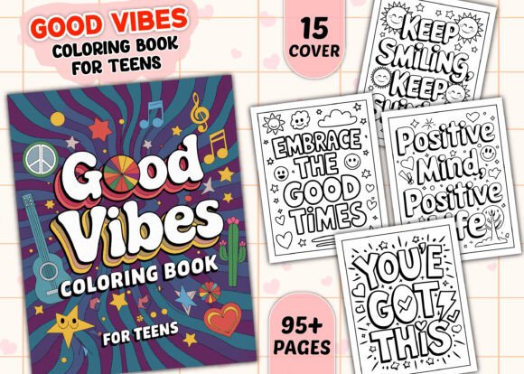 Download Adult Good Vibes Coloring Book for Teens - K Collection
