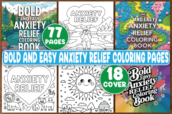 Download 77 Bold Anxiety Relief Coloring Book - K Collection