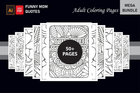 Download Funny Mom Quotes Coloring Book for Adult - K Collection