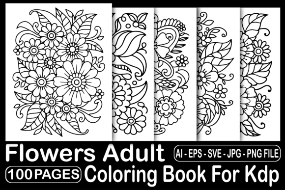 Download 100 Flowers Adult Coloring Book for Kdp - K Collection